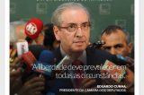 Cunha diz que tentativas de controle da mídia não prosperarão no Parlamento
