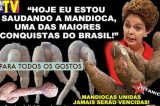 Depois da rola, agora é a mandioca da Dilma