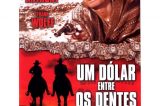 Sessão bang bang: Um dólar entre os dentes