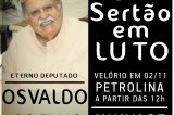 Velório do Eterno Deputado Osvaldo Coelho