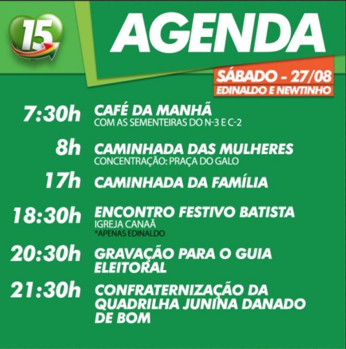 Agenda de Edinaldo e Newtinho para sábado