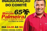 Remanso: Inauguração do Comitê político de Marcos Palmeira