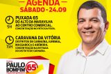 Agenda de Paulo Bonfim para este sábado (24)
