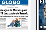 ‘Globo esquece o que escreveu e avaliza ida de Moraes ao STF’