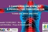 I Campanha em Atenção à Pessoa com Fibromialgia acontecerá no próximo sábado (13) em Petrolina