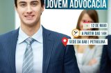 Jovens advogados terão formação em Encontro promovido pela OAB Petrolina