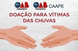 OAB Petrolina arrecada donativos para ajudar vítimas das chuvas no interior do estado