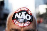 97% da população é contra reforma da Previdência