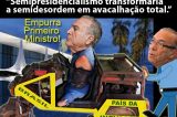 Temer eletriza bandidos no mercado