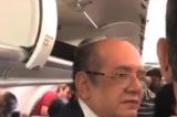 Gilmar Mendes é hostilizado por passageiros em avião