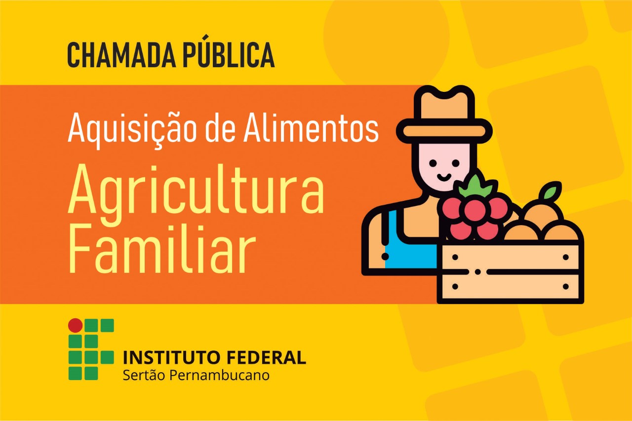 If Sertão Pe Realiza Chamada Pública Para Aquisição De Alimentos Da Agricultura Familiar 6385