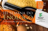 IF Sertão-PE realiza III Semana do Enólogo