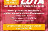 Servidores da Bahia paralisam as atividades por 24h