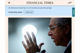 Contra Lula, Financial Times aconselha Bolsonaro a emplacar reformas de Guedes
