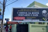 ‘Senhor da Morte’: Bolsonaro recebe apelido em outdoor em Olinda-PE