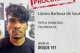 Defesa de Lázaro Barbosa pede proteção especial em caso de prisão