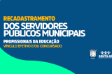 Prefeitura de Sento-Sé realiza recadastramento de servidores a partir desta segunda-feira