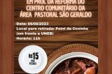 Feijoada em prol da reforma do Centro Comunitário da área Pastoral São Geraldo