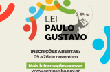 Lei Paulo Gustavo: Prefeitura de Sento-Sé publica editais e inscrições começam nesta quinta-feira (09)