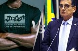 SINPOL repudia fala do deputado Coronel Meira (PL), que chamou delegado de “bosta”