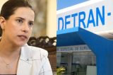 Surpreendida, Raquel Lyra já pensa em demitir toda diretoria do Detran-PE