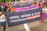 Comando Local da UFPE espera que governo negocie para encerrar greve de professores das universidades