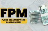 FPM: 1ª parcela de dezembro vem acompanhada de valor extra acima de R$ 9 bilhões