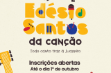 Inscrições abertas para a 27ª edição do Festival Edésio Santos da Canção em Juazeiro que este ano homenageia João Gilberto
