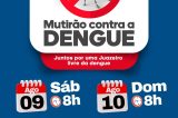 Mutirão de Combate às Arboviroses chega ao Nova Esperança neste fim de semana