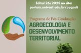 Univasf está com inscrições abertas para seleção para turma 2026 do doutorado em Agroecologia e Desenvolvimento Territorial Univasf está com inscrições abertas para seleção para turma 2026 do doutorado em Agroecologia e Desenvolvimento Territorial