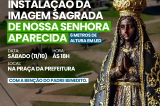 Casa Nova celebra sua fé com a instalação da imagem de Nossa Senhora Aparecida