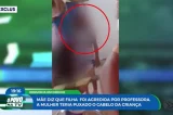 Mãe denuncia professora de agressão contra criança de 4 anos em creche do Recife