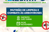 Meu Bairro Limpo: Prefeitura inicia mutirões de infraestrutura e prevenção às arboviroses em Casa Nova