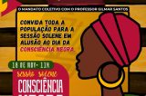 Câmara de Petrolina recebe Sessão Solene em alusão ao Novembro Negro proposta pelo Professor Gilmar