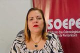 Sindicato denuncia descaso do governo Raquel Lyra com saúde bucal e cirurgiões-dentistas