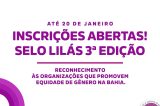 Prefeitura de Juazeiro reforça inscrições para a 3ª edição do Selo Lilás