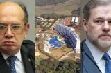 Gilmar Mendes revoga quebra de sigilo de fundo associado a resort relacionado a Toffoli