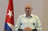 Cuba está há três meses sem petróleo por culpa dos Estados Unidos, diz presidente