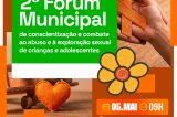 Casa Nova fortalece rede de proteção e anuncia o 2º Fórum Municipal de Combate ao Abuso e à Exploração Sexual de Crianças e Adolescentes