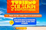 Prefeitura de Sobradinho realizará Fórum Municipal para debater avanços e políticas públicas para turismo, cultura e esporte nos dias 25 e 26 de maio