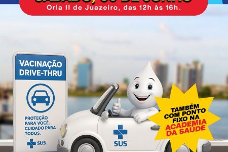 Drive-thru de Vacinação contra a Influenza acontece neste sábado (6) na Orla II de Juazeiro