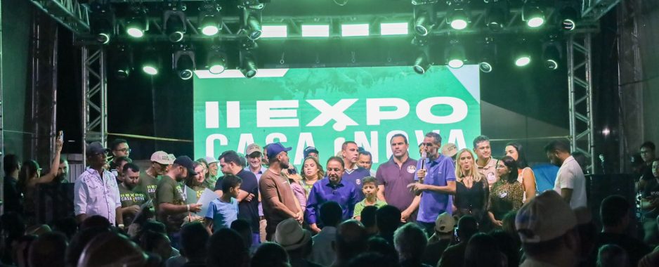 Gestão Anisio Viana transforma Expo Casa Inova em vitrine de negócios e desenvolvimento para Casa Nova