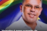 Vereadeor é preso suspeito de mandar matar antecessor para assumir a vaga em PE