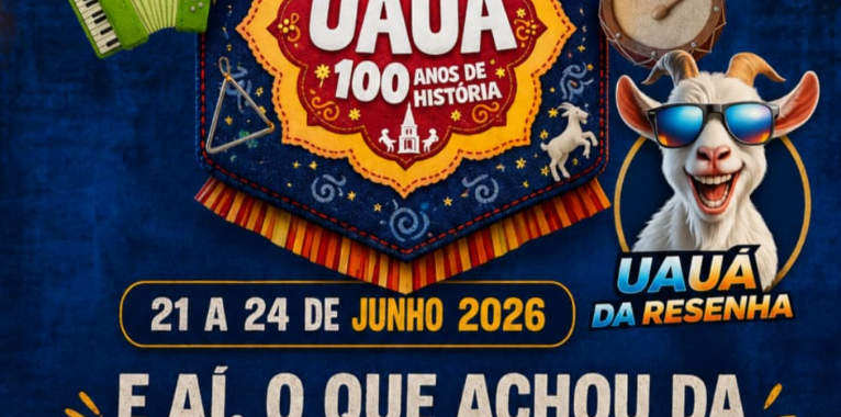 Prefeitura de Uauá apresenta programação do São João 2026